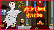 The White Ghost Question | Moral Stories for Kids in English | Cartoons with Real Background