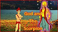 God And The Scorpion | Panchatantra Moral Stories | English Cartoon | Chiku TV English