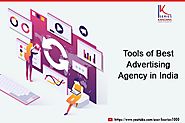 Tools of Best Advertising Agency in India | Top Advertising Agency | kseries