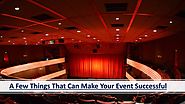 A Few Effects That Can Make Your Event Successful