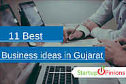 11 Best Small Business ideas in Gujarat - Startupopinions