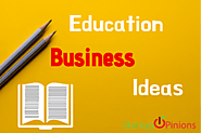 11 Newly Trending Education Business ideas - Startupopinions