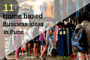 11 Home based Business ideas in Pune with low investment