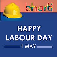 Celebrating Labours Day – Bharti solutions