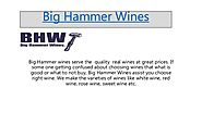 Big hammer wines
