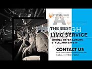 A Pittsburgh Limo Service Should Offer Luxury, Style, and Safety