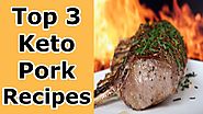 Top 3 Keto Pork Recipes 🐷 Easy Low Carb Pork Recipes - Smart Ketosis