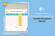 Transform School Functioning By Implementing Timetable Management Software
