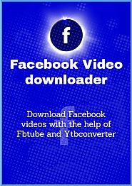 How to easily download Facebook video on my PC having Windows 10