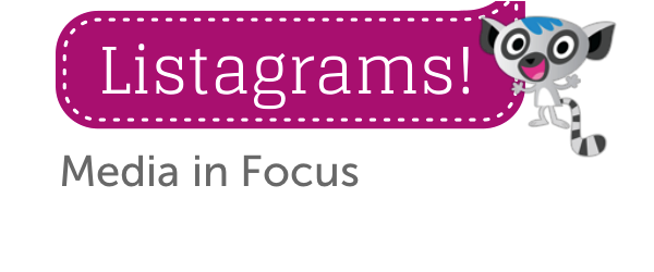 Headline for Listagrams from Listly #10 - Media in Focus