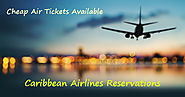 Plan your Vacations this Year with Caribbean Airlines Reservations