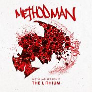 (Album) Method Man - Meth Lab Season 2: The Lithium 911Baze | Entertainment Center