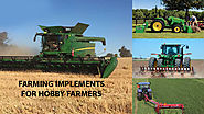 Farming Implements for Hobby Farmers - usafarming