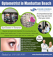 Optometrist in Manhattan Beach | 3105389797 | clearchoiceoptometry.com