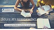 Solve My Assignment Help Available for students in UK