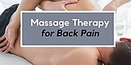 Best Massage Therapy to Relive Back Pain