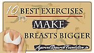 10 Best Exercises to Make Your Breasts Bigger and Firmer Naturally at Home