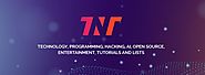 The TNT website is the biggest news and technology portal in the world.