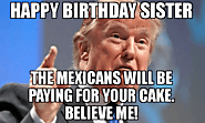 Happy Birthday Sister Meme - Funny Happy Birthday Meme
