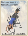 My inversion table experience for one week (back pain, ankle, blood pressure) - Doctors, illness, diseases, nutrition...
