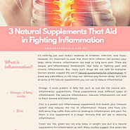 3 Natural Supplements That Aid in Fighting Inflammation | Visual.ly