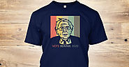 Bernie Sanders 2020 T Shirts | Teespring