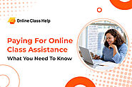 Factors To Consider When Hiring Someone To Take Your Online Class