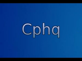 Presentation of CPHQ