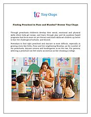 Finding Preschool in Pune and Mumbai? Browse Tiny Chaps by tinychapsindia - Issuu