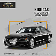 Hire Car In South East Melbourne | Chauffeur Cars South East Melbourne