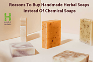 Reasons To Buy Handmade Herbal Soaps Instead Of Chemical Soaps