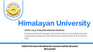 Himalayan University Distance Admission Courses & Fee Structure