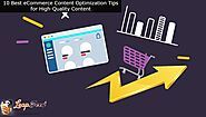 10 Best eCommerce Content Optimization Tips for High-Quality Content