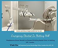 Emergency Dentist In Notting Hill