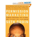 Amazon.com: Permission Marketing : Turning Strangers Into Friends And Friends Into Customers (9780684856360): Seth Godin