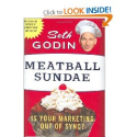 Amazon.com: Meatball Sundae: Is Your Marketing out of Sync? (9781591841746): Seth Godin: Books