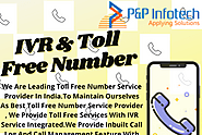 Why You Must Have IVR & Toll Free Services