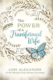 The Transformed Wife