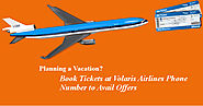 Planning a Vacation? Book Tickets at Volaris Airlines Phone Number to Avail Offers