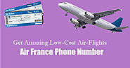 Dial Air France Phone Number & Get Amazing Low-Cost Air-Flights