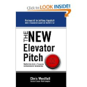 The NEW Elevator Pitch by Chris Westfall
