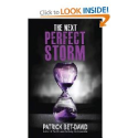 The Next Perfect Storm: Patrick Bet-David: 9780615650975: Amazon.com: Books