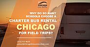 Why Do So Many Schools Choose a Charter Bus Rental Chicago for Field Trips? ~ CHICAGO LIMO SERVICE