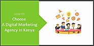 How To Find The Best Digital Marketing Agency in Kenya? [GUIDE]