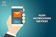 Push notifications | An Overview of How They Work | Shawman Software