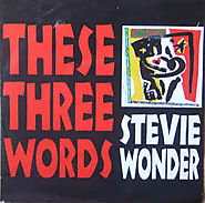 10. These Three Words - Stevie Wonder (Jungle Fever; 1991)