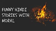 Very Funny Hindi Stories with Moral | Moral Story | Hindi Kahani