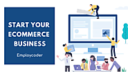 How to start an Ecommerce Business Website?
