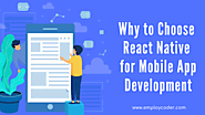 Reasons to Choose React Native for Mobile App Development