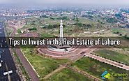 Tips to Invest in the Real Estate of Lahore